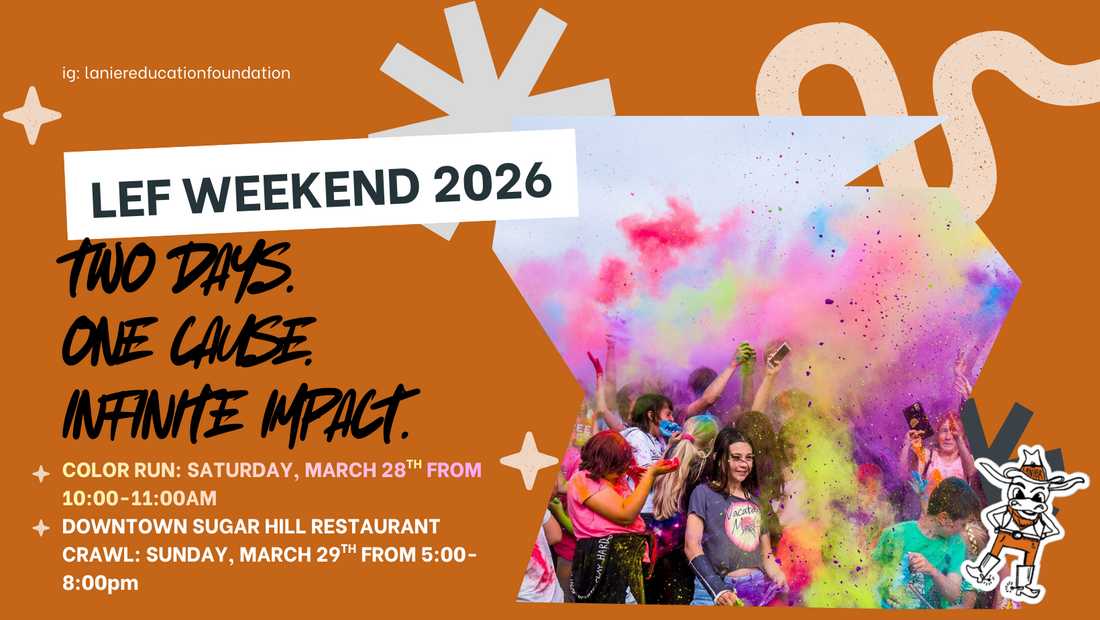 Lanier Education Foundation Weekend 2026